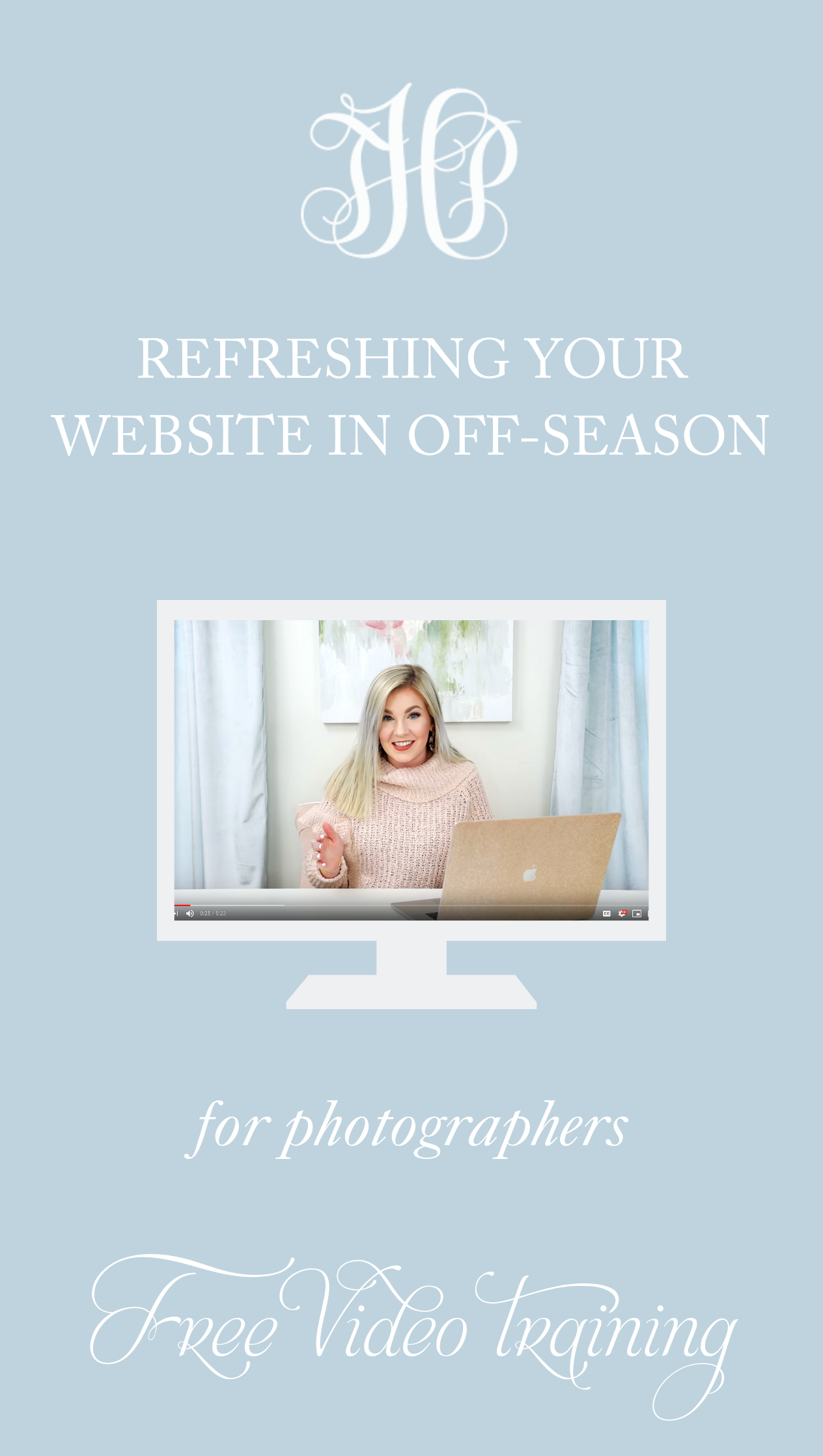 Refreshing Your Website in Off-Season for Photographers | Happy Hour with Hope Episode #7