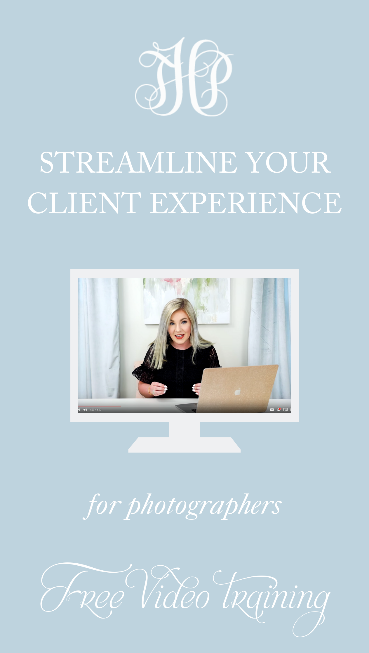 Streamline Your Client Experience for Photographers | Happy Hour with Hope Episode #8